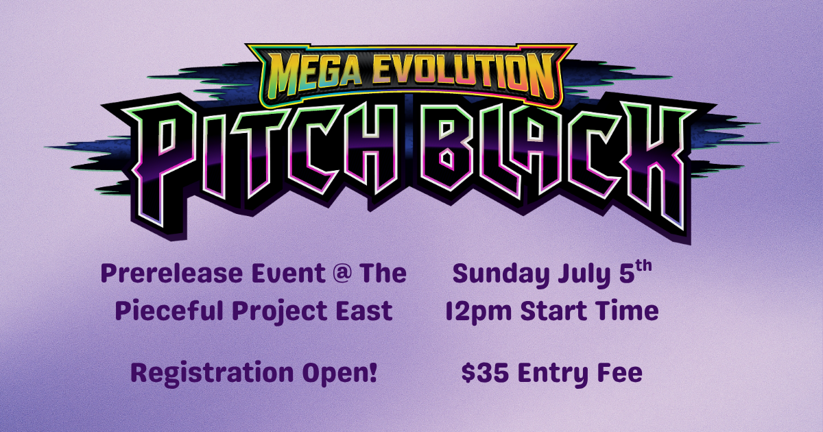 Pokémon Pitch Black Pre-Release @ The Pieceful Project East