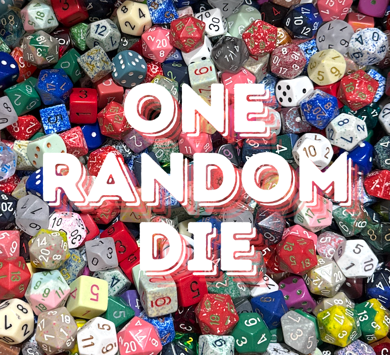 Chessex: Scoop-Your-Own Dice (ok, we scoop for you but we're good at it!)