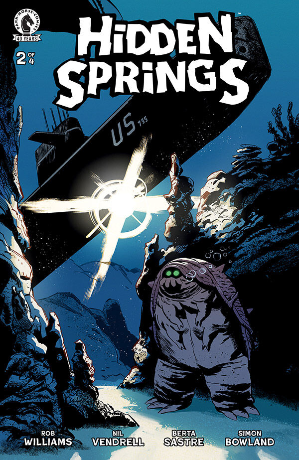 Hidden Springs #2 - Rob Williams, Nil Vendrell