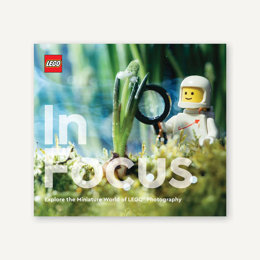 LEGO® in Focus: Explore the Miniature World of LEGO Photography