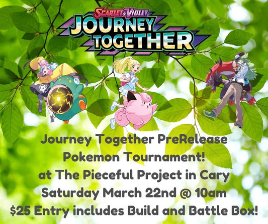 Pokemon TCG: Scarlet & Violet Journey Together Pre-Release Tournament - March 22, 2025 in Cary